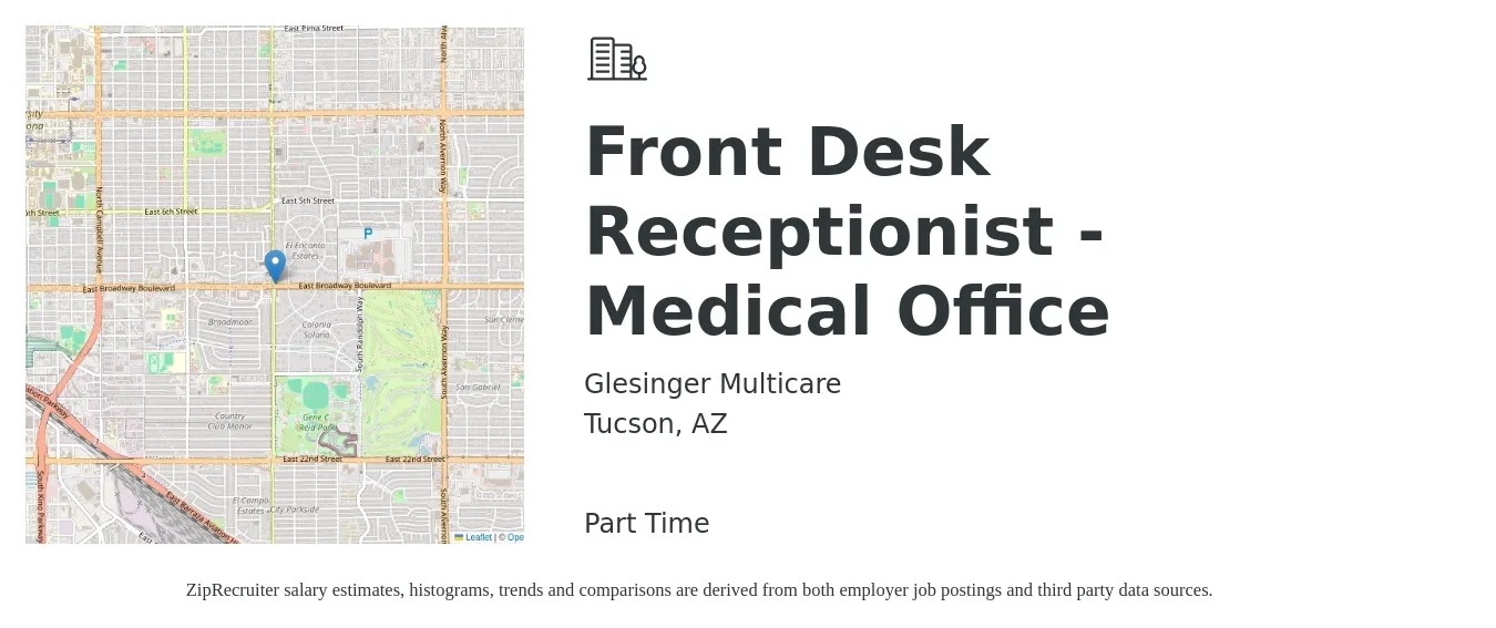 Glesinger Multicare job posting for a Front Desk Receptionist - Medical Office in Tucson, AZ with a salary of $14 to $18 Hourly with a map of Tucson location.