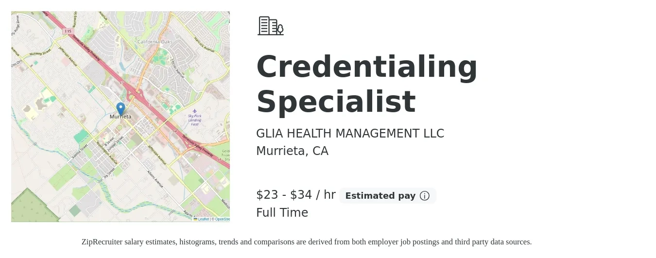 GLIA HEALTH MANAGEMENT LLC job posting for a Credentialing Specialist in Murrieta, CA with a salary of $24 to $36 Hourly with a map of Murrieta location.