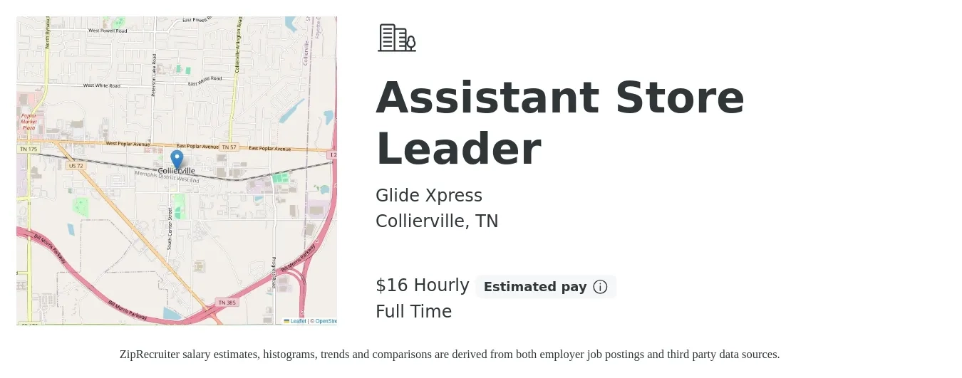 Glide Xpress job posting for a Assistant Store Leader in Collierville, TN with a salary of $17 Hourly with a map of Collierville location.