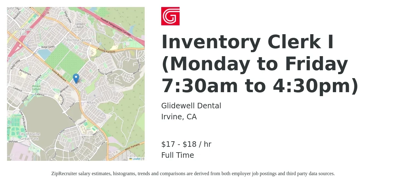 Glidewell Dental job posting for a Inventory Clerk I (Monday to Friday 7:30am to 4:30pm) in Irvine, CA with a salary of $18 to $19 Hourly and benefits including medical, vision, and dental with a map of Irvine location.