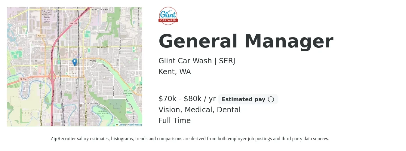 Glint Car Wash | SERJ job posting for a General Manager in Kent, WA with a salary of $70,000 to $80,000 Yearly and benefits including vision, dental, medical, and pto with a map of Kent location.