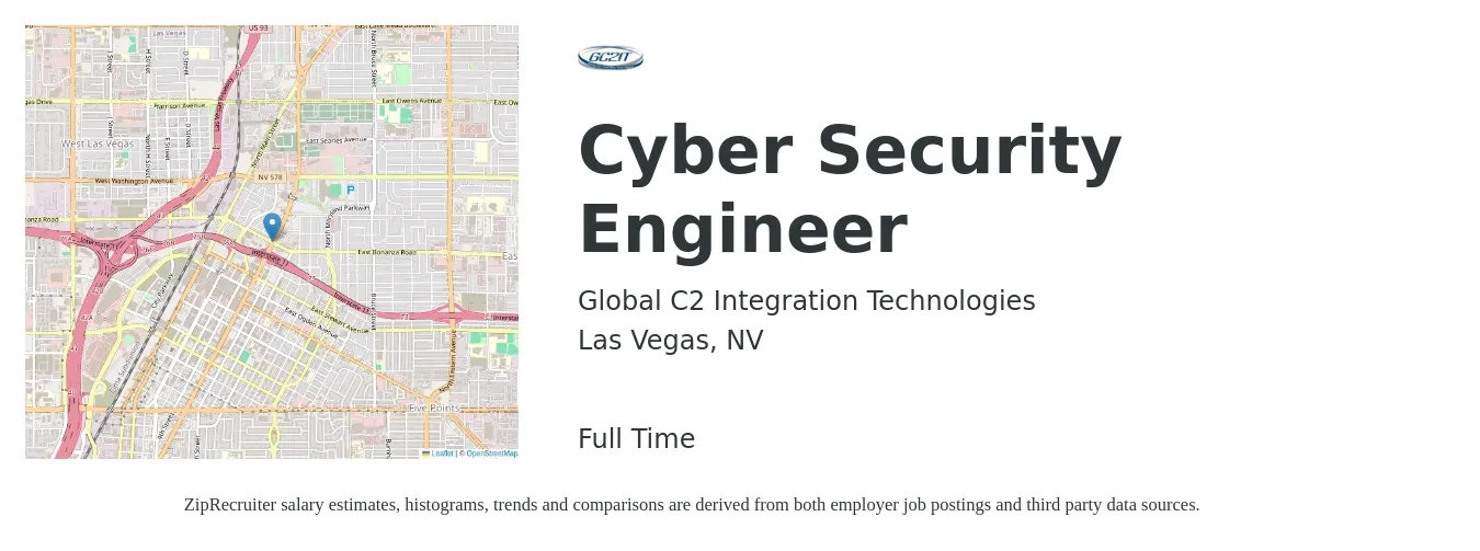 Global C2 Integration Technologies job posting for a Cyber Security Engineer in Las Vegas, NV with a salary of $85,300 to $118,700 Yearly with a map of Las Vegas location.