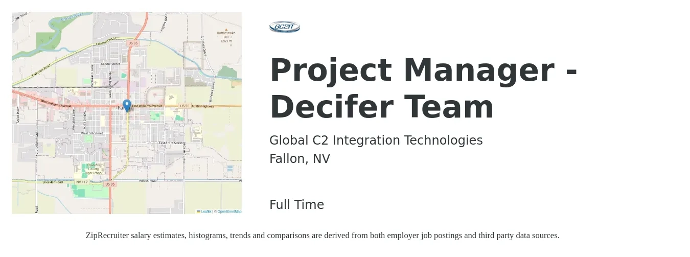 Global C2 Integration Technologies job posting for a Project Manager - Decifer Team in Fallon, NV with a salary of $74,700 to $117,000 Yearly with a map of Fallon location.