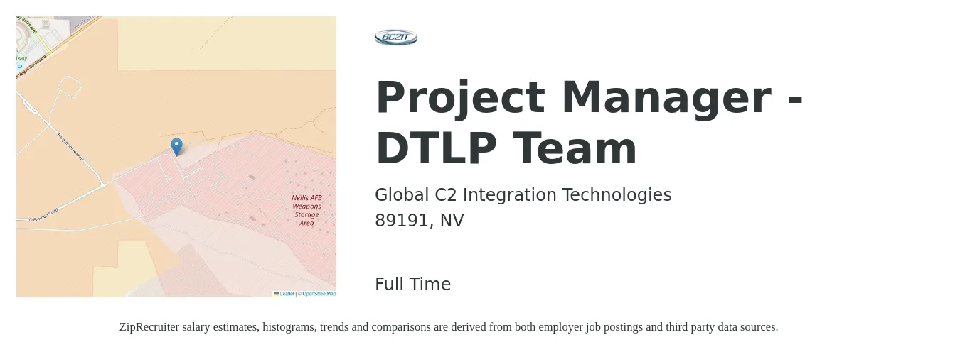 Global C2 Integration Technologies job posting for a Project Manager - DTLP Team in 89191, NV with a salary of $74,400 to $116,500 Yearly with a map of 89191 location.