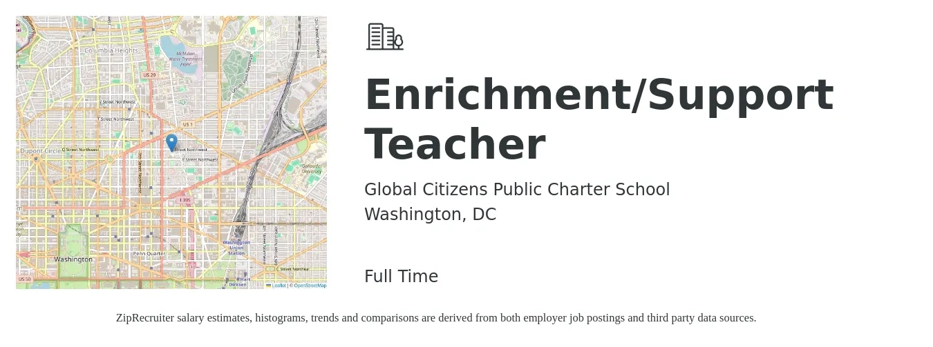 Global Citizens Public Charter School job posting for a Enrichment/Support Teacher in Washington, DC with a salary of $25 Hourly with a map of Washington location.