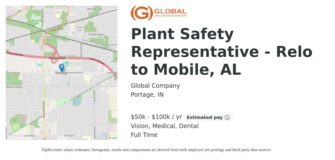 Global Company job posting for a Plant Safety Representative - Relo to Mobile, AL in Portage, IN with a salary of $50,000 to $100,000 Yearly and benefits including dental, life_insurance, medical, retirement, and vision with a map of Portage location.