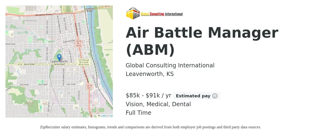 Global Consulting International job posting for a Air Battle Manager (ABM) in Leavenworth, KS with a salary of $85,000 to $91,000 Yearly and benefits including retirement, vision, dental, life_insurance, medical, and pto with a map of Leavenworth location.