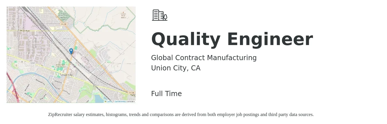 Global Contract Manufacturing job posting for a Quality Engineer in Union City, CA with a salary of $43 to $53 Hourly with a map of Union City location.