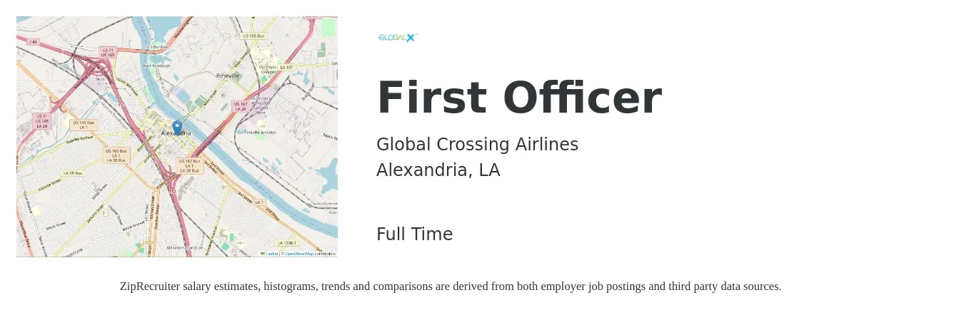 Global Crossing Airlines job posting for a First Officer in Alexandria, LA with a salary of $77,800 to $189,800 Yearly with a map of Alexandria location.
