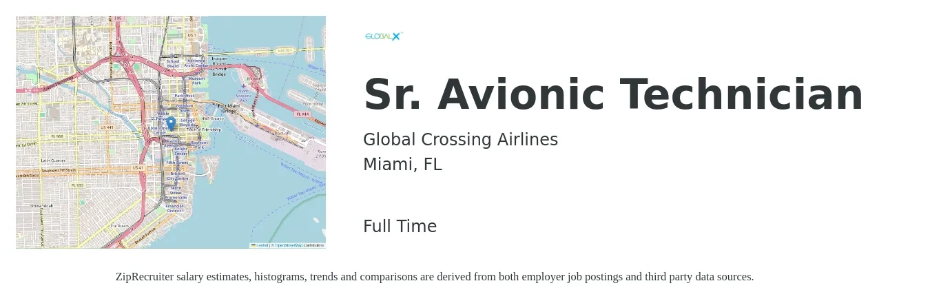 Global Crossing Airlines job posting for a Sr. Avionic Technician in Miami, FL with a salary of $28 to $36 Hourly with a map of Miami location.