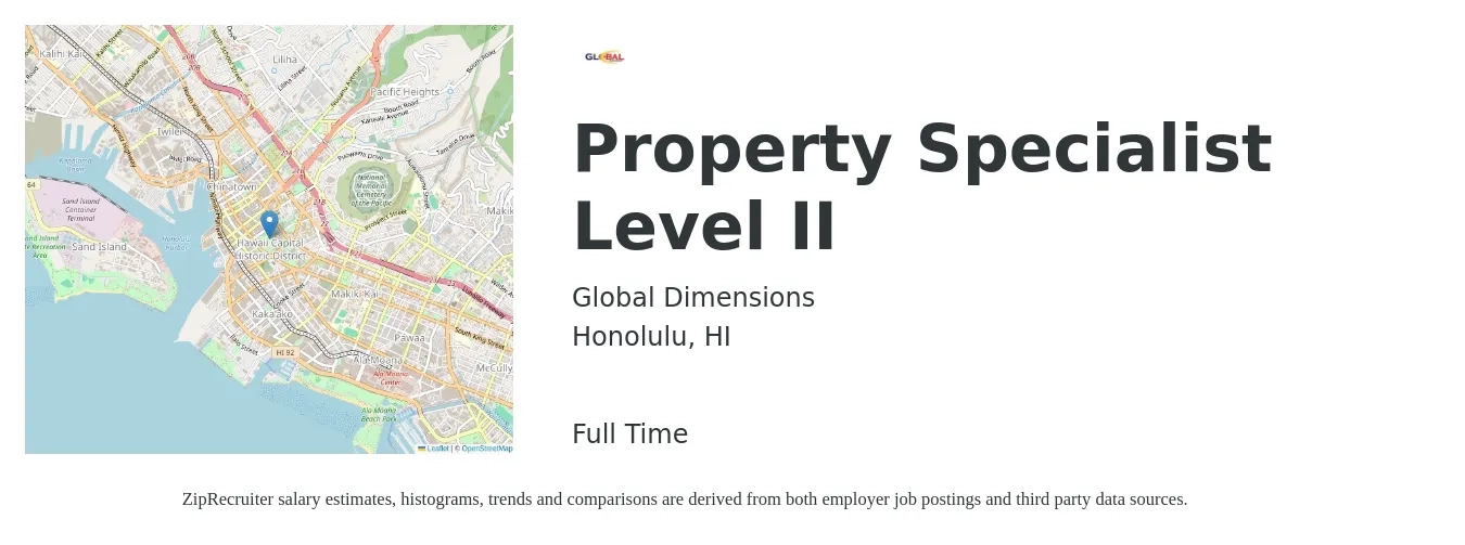 Global Dimensions job posting for a Property Specialist Level II in Honolulu, HI with a salary of $20 to $32 Hourly with a map of Honolulu location.