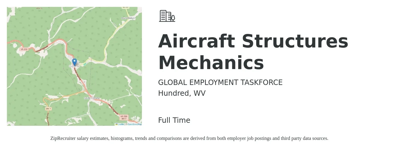 GLOBAL EMPLOYMENT TASKFORCE job posting for a Aircraft Structures Mechanics in Hundred, WV with a salary of $20 to $36 Hourly with a map of Hundred location.