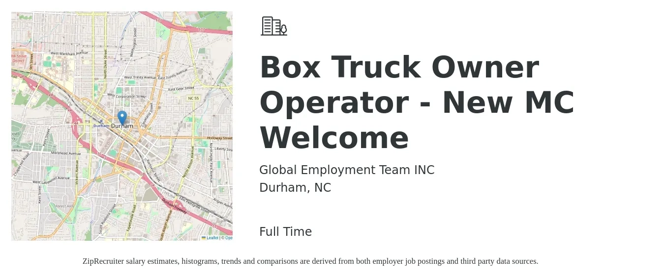 Global Employment Team INC job posting for a Box Truck Owner Operator - New MC Welcome in Durham, NC with a salary of $5,500 to $7,500 Weekly with a map of Durham location.