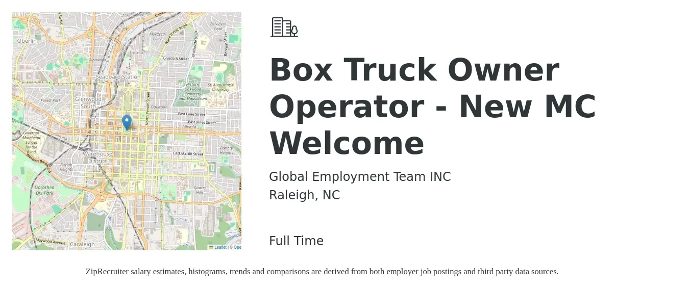 Global Employment Team INC job posting for a Box Truck Owner Operator - New MC Welcome in Raleigh, NC with a salary of $5,500 to $7,500 Weekly with a map of Raleigh location.