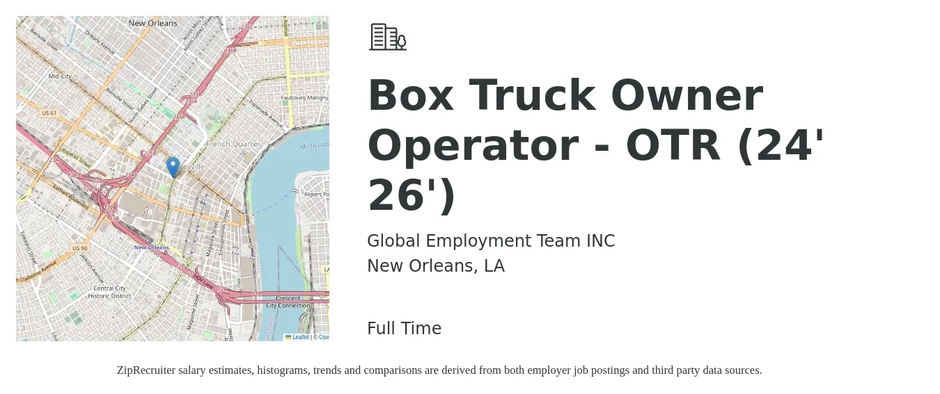 Global Employment Team INC job posting for a Box Truck Owner Operator - OTR (24' 26') in New Orleans, LA with a salary of $144,100 to $299,600 Yearly with a map of New Orleans location.