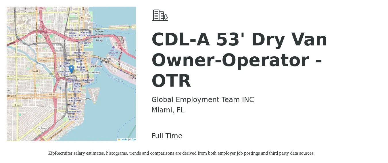 Global Employment Team INC job posting for a CDL-A 53' Dry Van Owner-Operator - OTR in Miami, FL with a salary of $7,000 to $9,000 Weekly with a map of Miami location.