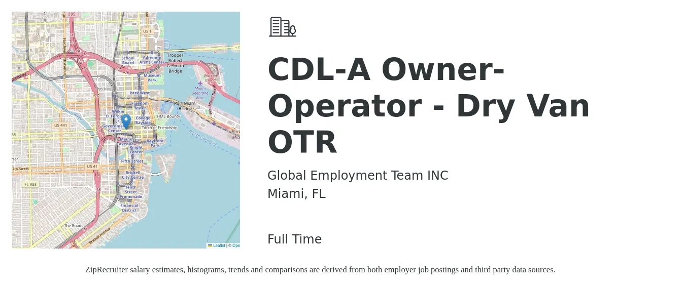 Global Employment Team INC job posting for a CDL-A Owner-Operator - Dry Van OTR in Miami, FL with a salary of $9,000 to $14,000 Weekly with a map of Miami location.