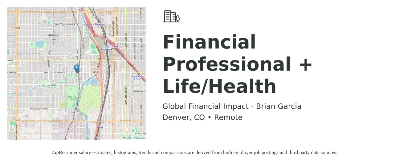 Global Financial Impact - Brian Garcia job posting for a Financial Professional + Life/Health in Denver, CO with a salary of $36,000 Yearly with a map of Denver location.