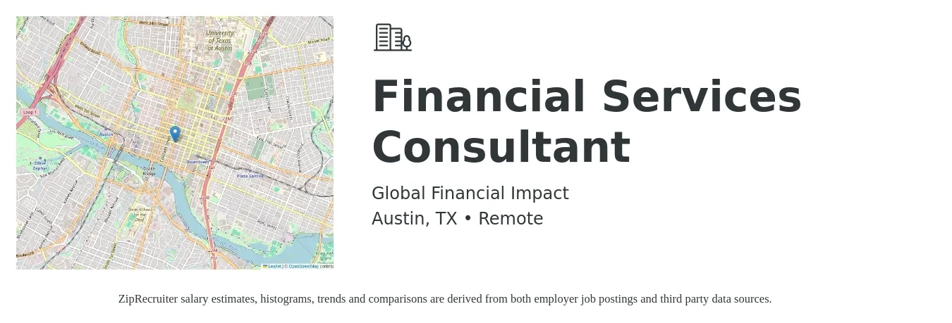 Global Financial Impact job posting for a Financial Services Consultant in Austin, TX with a salary of $39,600 to $86,200 Yearly with a map of Austin location.