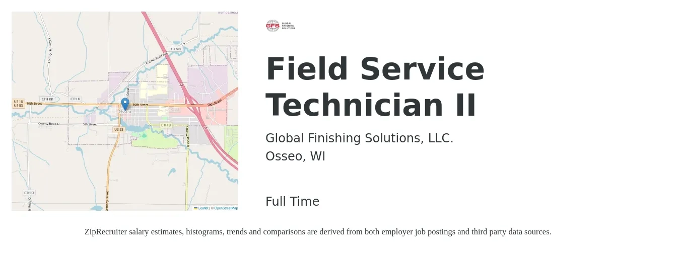 Global Finishing Solutions, LLC. job posting for a Field Service Technician II in Osseo, WI with a salary of $19 to $28 Hourly with a map of Osseo location.