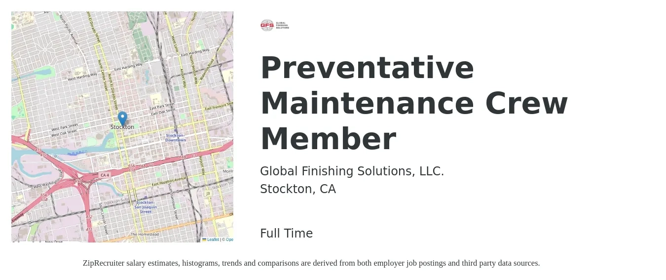 Global Finishing Solutions, LLC. job posting for a Preventative Maintenance Crew Member in Stockton, CA with a salary of $19 to $26 Hourly with a map of Stockton location.