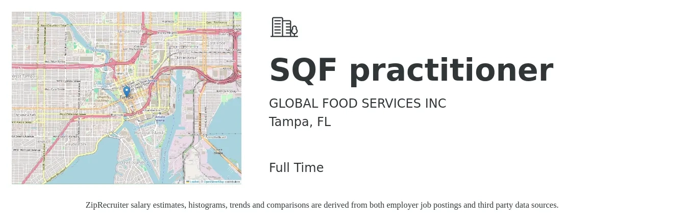 GLOBAL FOOD SERVICES INC job posting for a SQF practitioner in Tampa, FL with a salary of $6,500 Monthly with a map of Tampa location.
