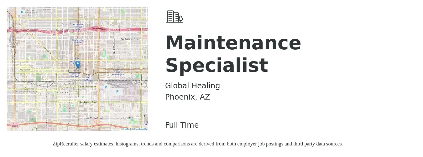Global Healing job posting for a Maintenance Specialist in Phoenix, AZ with a salary of $20 to $28 Hourly with a map of Phoenix location.