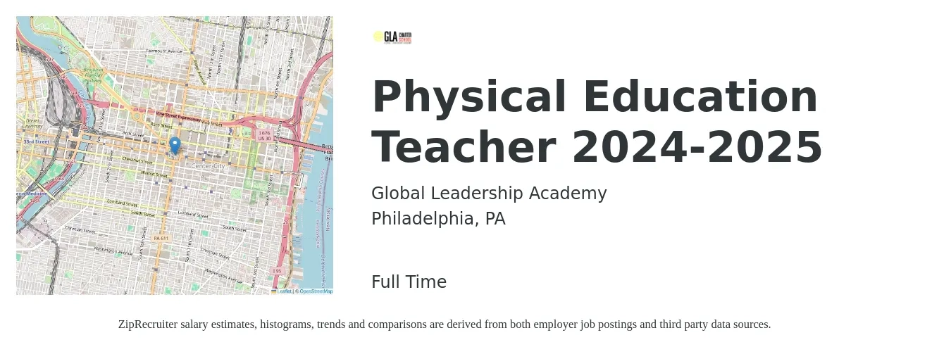 Global Leadership Academy job posting for a Physical Education Teacher 2024-2025 in Philadelphia, PA with a salary of $46,400 to $62,600 Yearly with a map of Philadelphia location.