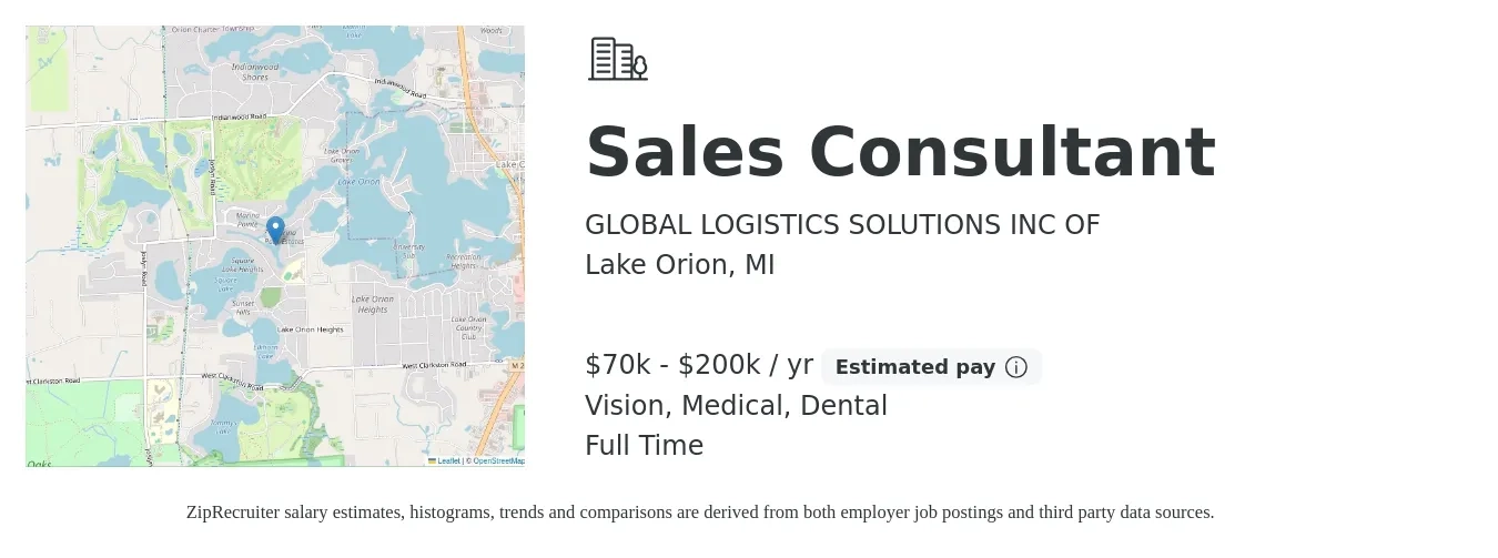 GLOBAL LOGISTICS SOLUTIONS INC OF job posting for a Sales Consultant in Lake Orion, MI with a salary of $70,000 to $200,000 Yearly (plus commission) and benefits including medical, pto, retirement, vision, and dental with a map of Lake Orion location.