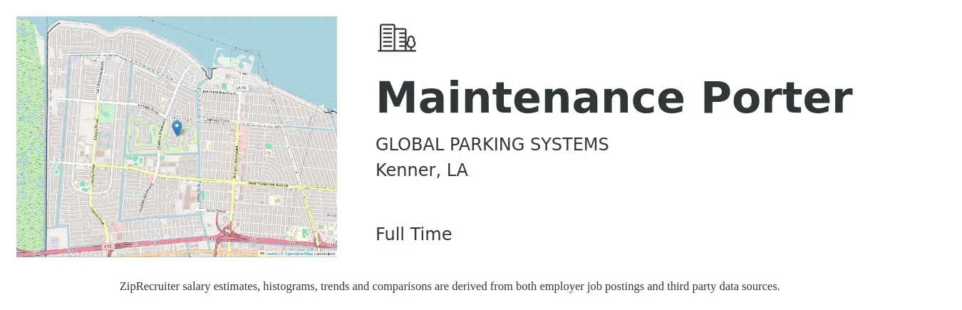 Global Parking Systems job posting for a Maintenance Porter in Kenner, LA with a salary of $13 to $15 Hourly with a map of Kenner location.