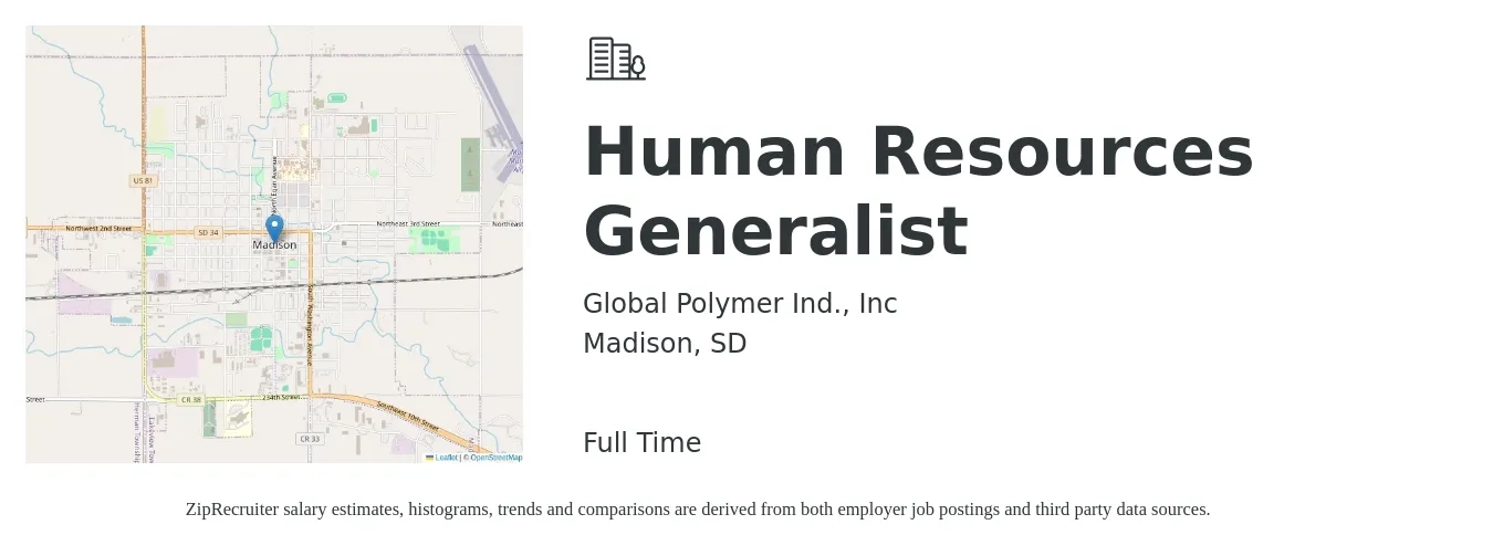 Global Polymer Ind., Inc job posting for a Human Resources Generalist in Madison, SD with a salary of $50,400 to $71,700 Yearly with a map of Madison location.