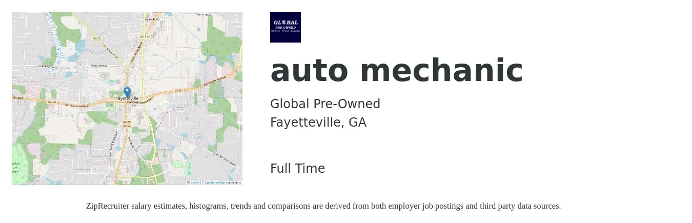Global Pre-Owned job posting for a auto mechanic in Fayetteville, GA with a salary of $19 to $27 Hourly with a map of Fayetteville location.