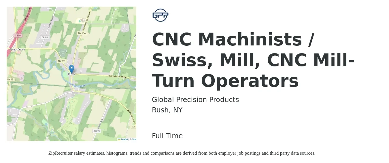 Global Precision Products job posting for a CNC Machinists / Swiss, Mill, CNC Mill-Turn Operators in Rush, NY with a salary of $22 to $29 Hourly with a map of Rush location.