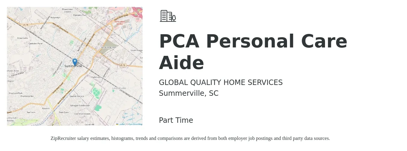 GLOBAL QUALITY HOME SERVICES job posting for a PCA Personal Care Aide in Summerville, SC with a salary of $12 to $15 Hourly with a map of Summerville location.