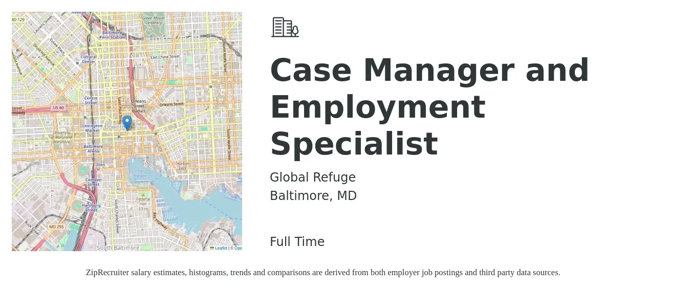 Global Refuge job posting for a Case Manager and Employment Specialist in Baltimore, MD with a salary of $20 to $24 Hourly with a map of Baltimore location.