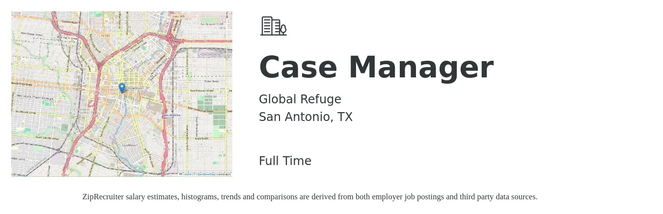 Global Refuge job posting for a Case Manager in San Antonio, TX with a salary of $18 to $23 Hourly with a map of San Antonio location.