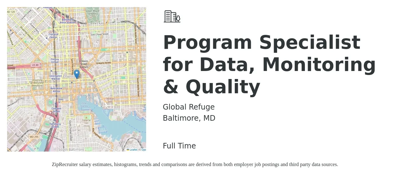 Global Refuge job posting for a Program Specialist for Data, Monitoring & Quality in Baltimore, MD with a salary of $49,700 to $78,500 Yearly with a map of Baltimore location.