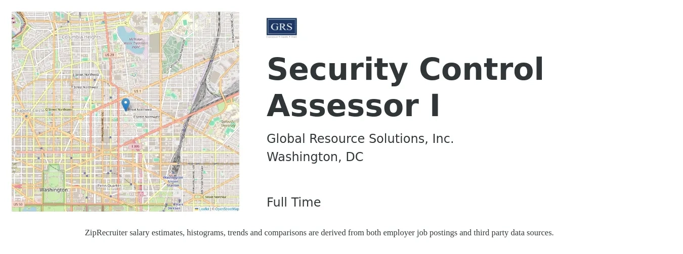 Global Resource Solutions, Inc. job posting for a Security Control Assessor I in Washington, DC with a salary of $56 to $76 Hourly with a map of Washington location.