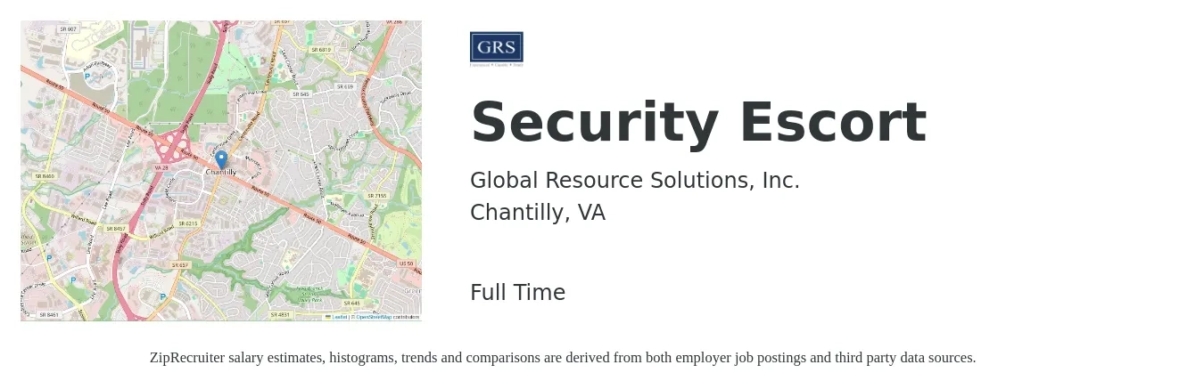 Global Resource Solutions, Inc. job posting for a Security Escort in Chantilly, VA with a salary of $18 to $37 Hourly with a map of Chantilly location.
