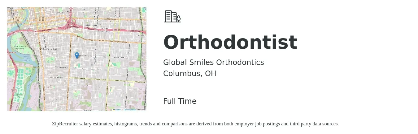Global Smiles Orthodontics job posting for a Orthodontist in Columbus, OH with a salary of $1,200 to $1,600 Daily (plus commission) and benefits including pto, and retirement with a map of Columbus location.