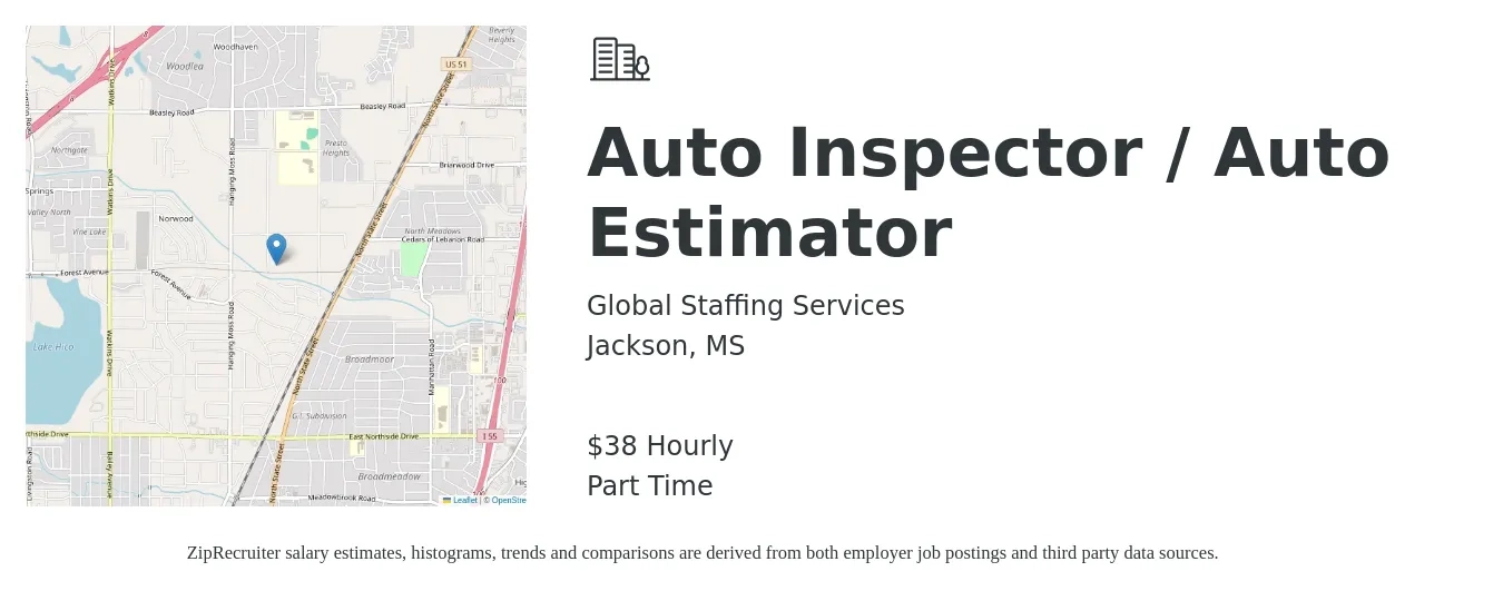 Global staffing Services job posting for a Auto Inspector / Auto Estimator in Jackson, MS with a salary of $40 Hourly with a map of Jackson location.
