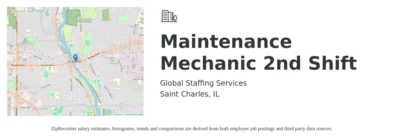 Global Staffing Services job posting for a Maintenance Mechanic 2nd Shift in Saint Charles, IL with a salary of $30 to $35 Hourly with a map of Saint Charles location.