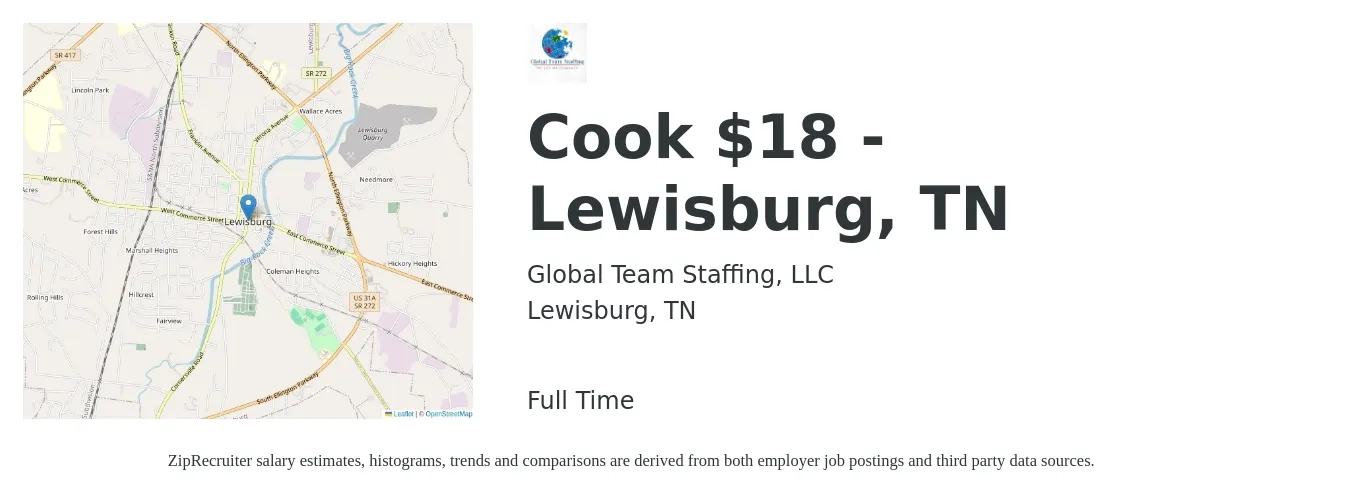 Global Team Staffing, LLC job posting for a Cook $18 - Lewisburg, TN in Lewisburg, TN with a salary of $18 Hourly with a map of Lewisburg location.