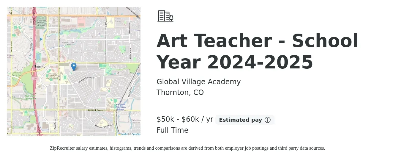 Global Village Academy job posting for a Art Teacher - School Year 2024-2025 in Thornton, CO with a salary of $50,000 to $60,000 Yearly with a map of Thornton location.