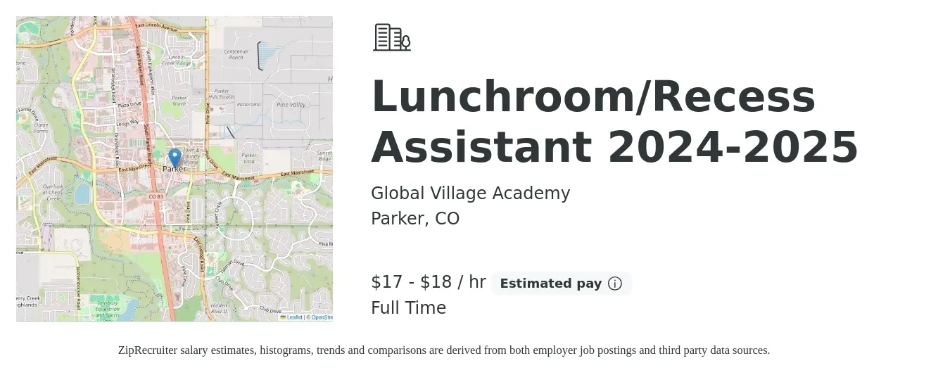 Global Village Academy job posting for a Lunchroom/Recess Assistant 2024-2025 in Parker, CO with a salary of $18 to $19 Hourly with a map of Parker location.