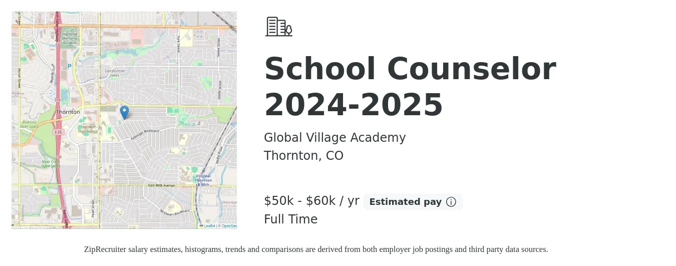 Global Village Academy job posting for a School Counselor 2024-2025 in Thornton, CO with a salary of $50,000 to $60,000 Yearly with a map of Thornton location.