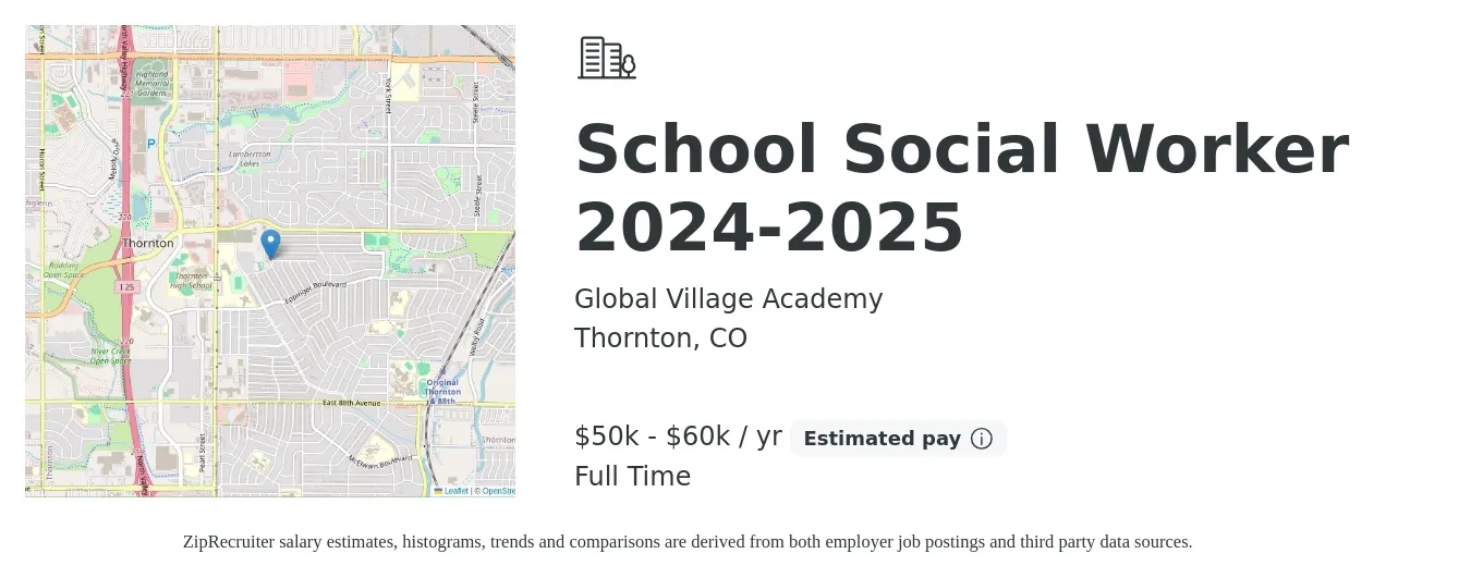 Global Village Academy job posting for a School Social Worker 2024-2025 in Thornton, CO with a salary of $50,000 to $60,000 Yearly with a map of Thornton location.