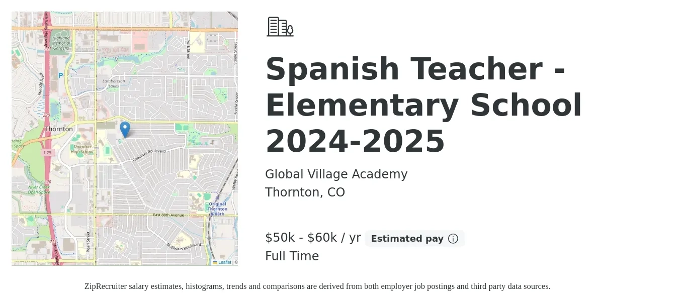 Global Village Academy job posting for a Spanish Teacher - Elementary School 2024-2025 in Thornton, CO with a salary of $50,000 to $60,000 Yearly with a map of Thornton location.