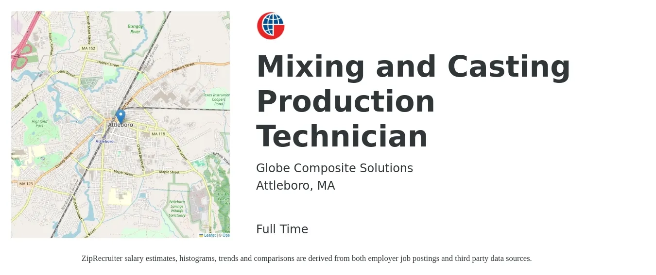 Globe Composite Solutions job posting for a Mixing and Casting Production Technician in Attleboro, MA with a salary of $18 to $22 Hourly with a map of Attleboro location.
