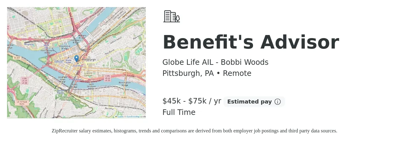 Globe Life AIL - Bobbi Woods job posting for a Benefit's Advisor in Pittsburgh, PA with a salary of $45,000 to $75,000 Yearly with a map of Pittsburgh location.